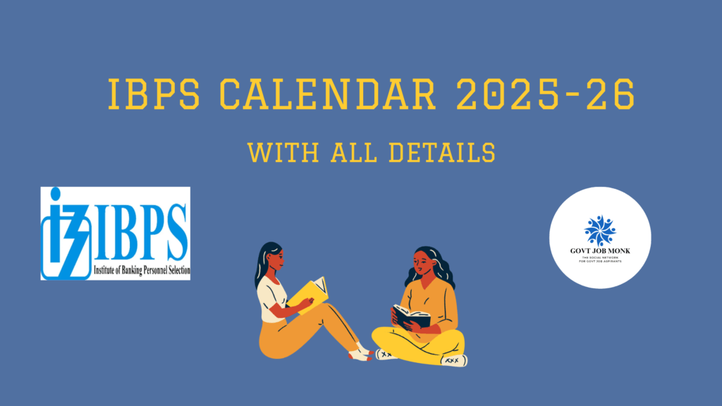 IBPS CALENDAR 2025-26
IBPS PO EXAM PATTERN 
IBPS CLERK EXAM PATTERN 