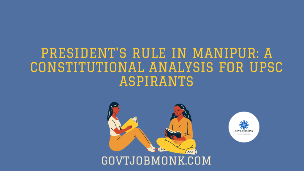 President's Rule
President Rule in Manipur