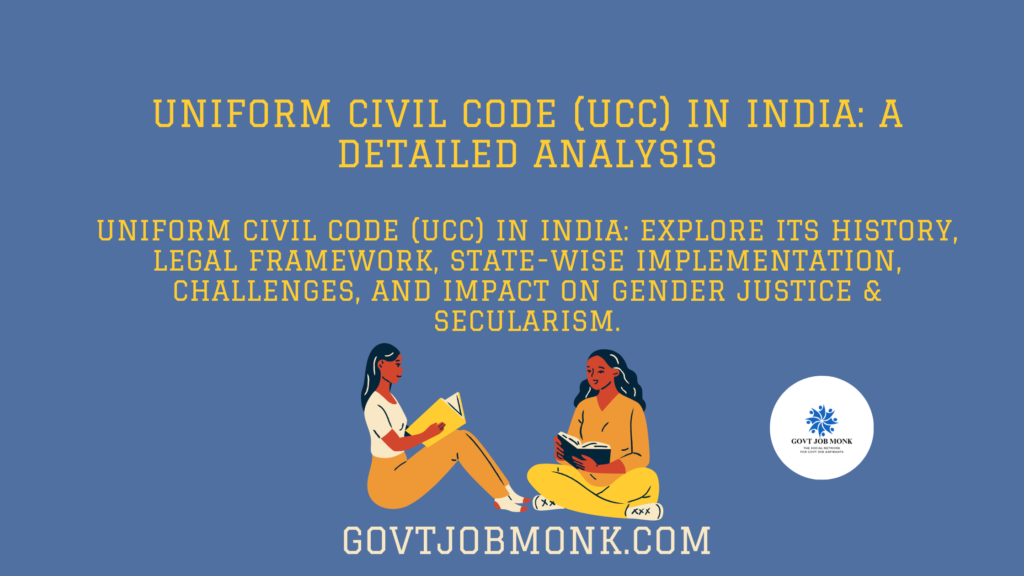 Uniform Civil Code
UCC
UCC in India